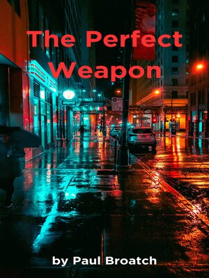 cover image of The Perfect Weapon